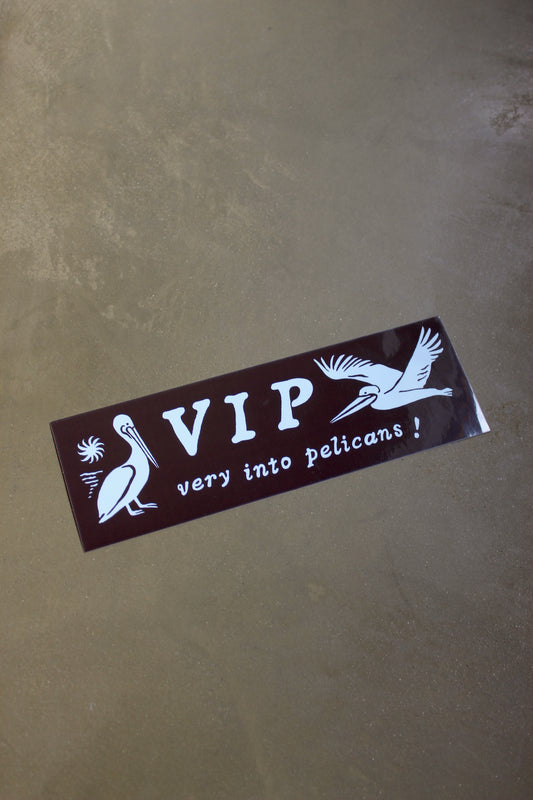 VIP  - Bumper Sticker