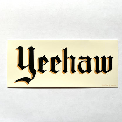 Yeehaw Bumper Sticker